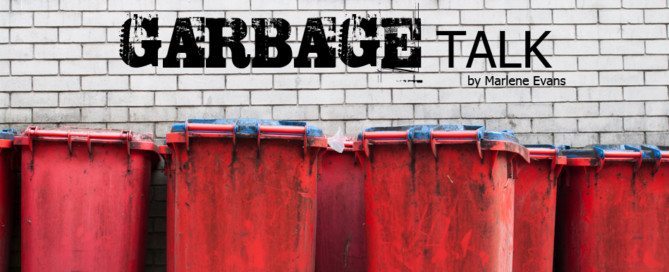 Garbage Talk Marlene Evans