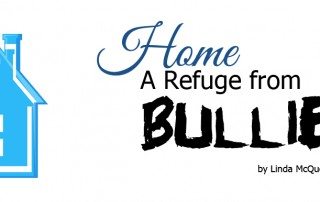 home a refuge from bullies