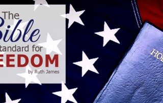 the bible our standard for freedom ruth james