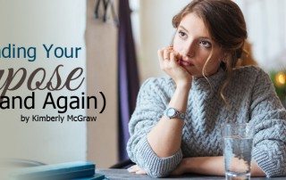 Finding your purpose again and again