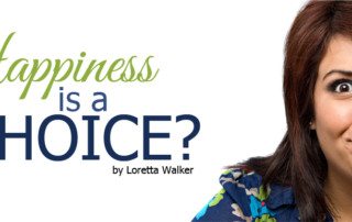 happiness is a choice