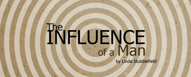the influence of a man