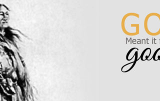 god meant it for good