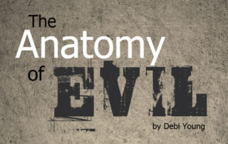 the anatomy of evil