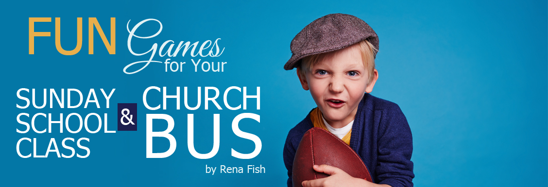 fun games for your sunday school class and church bus