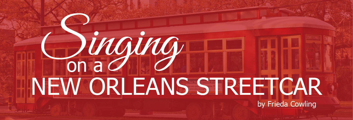 singing on a new orleans streetcar