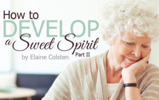 how to develop a sweet spirit part 2