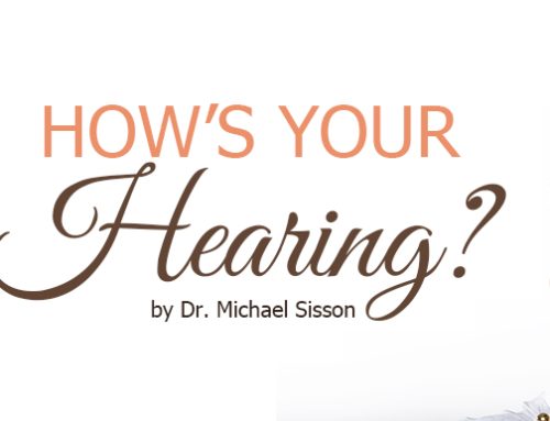 How is Your Hearing?