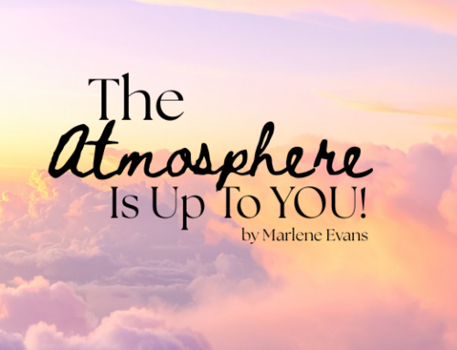 The Atmosphere is Up to You!